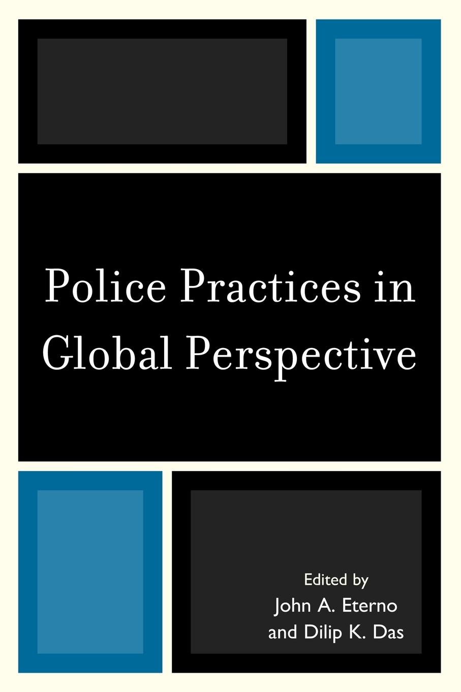 Cover: 9781442200258 | Police Practices in Global Perspective | John A. Eterno (u. a.) | Buch