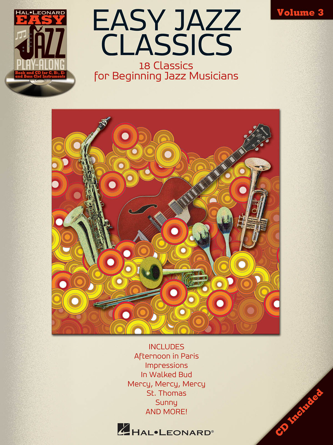 Cover: 884088605766 | Easy Jazz Classics | Easy Jazz Play-Along Volume 3 | Buch + CD | 2012