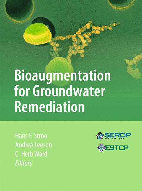 Cover: 9781461441144 | Bioaugmentation for Groundwater Remediation | Hans F. Stroo (u. a.)