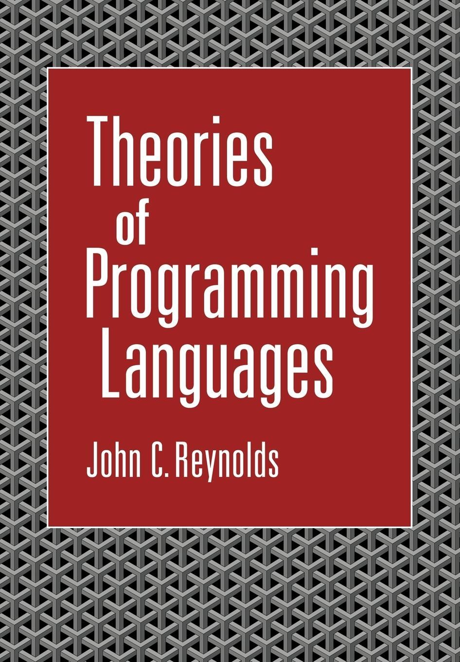 Cover: 9780521106979 | Theories of Programming Languages | John C. Reynolds | Taschenbuch