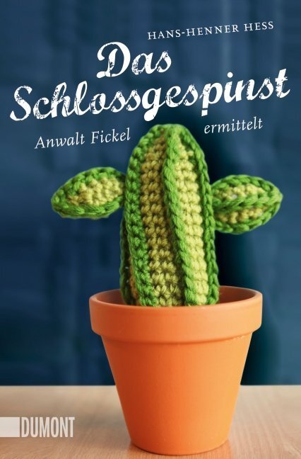 Cover: 9783832163488 | Das Schlossgespinst | Anwalt Fickel ermittelt | Hans-Henner Hess