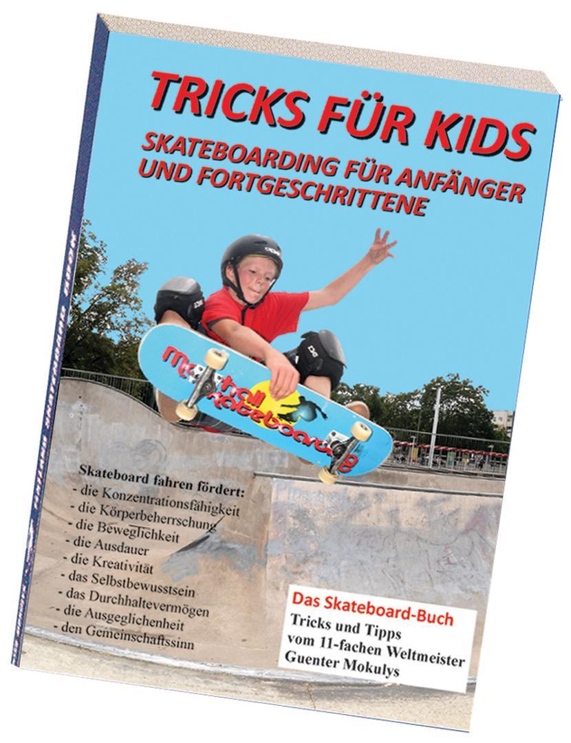 Cover: 9783982228006 | Tricks für Kids | Skateboarding für Anfänger und Fortgeschrittene