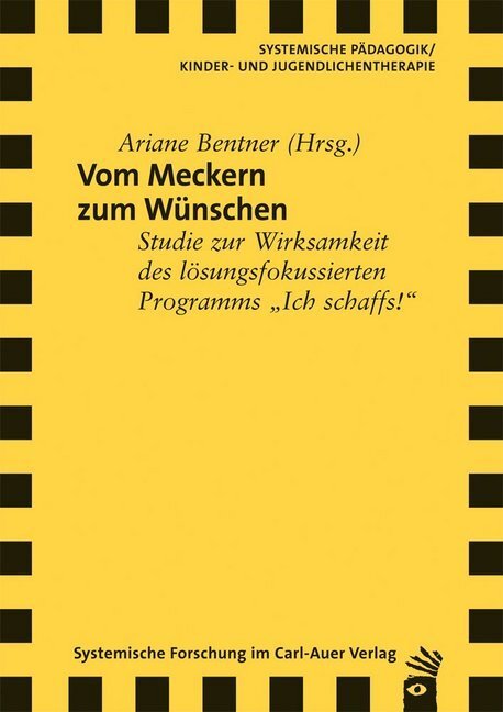 Cover: 9783896709707 | Vom Meckern zum Wünschen | Ariane/Furman, Ben Bentner | Taschenbuch