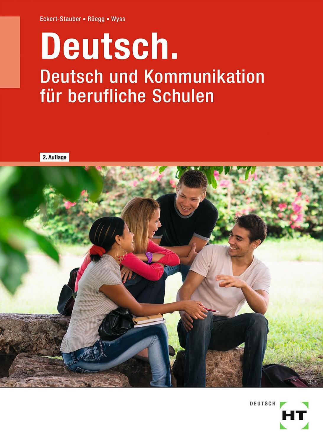 Cover: 9783582014696 | Deutsch. Deutsch und Kommunikation für berufliche Schulen | Buch