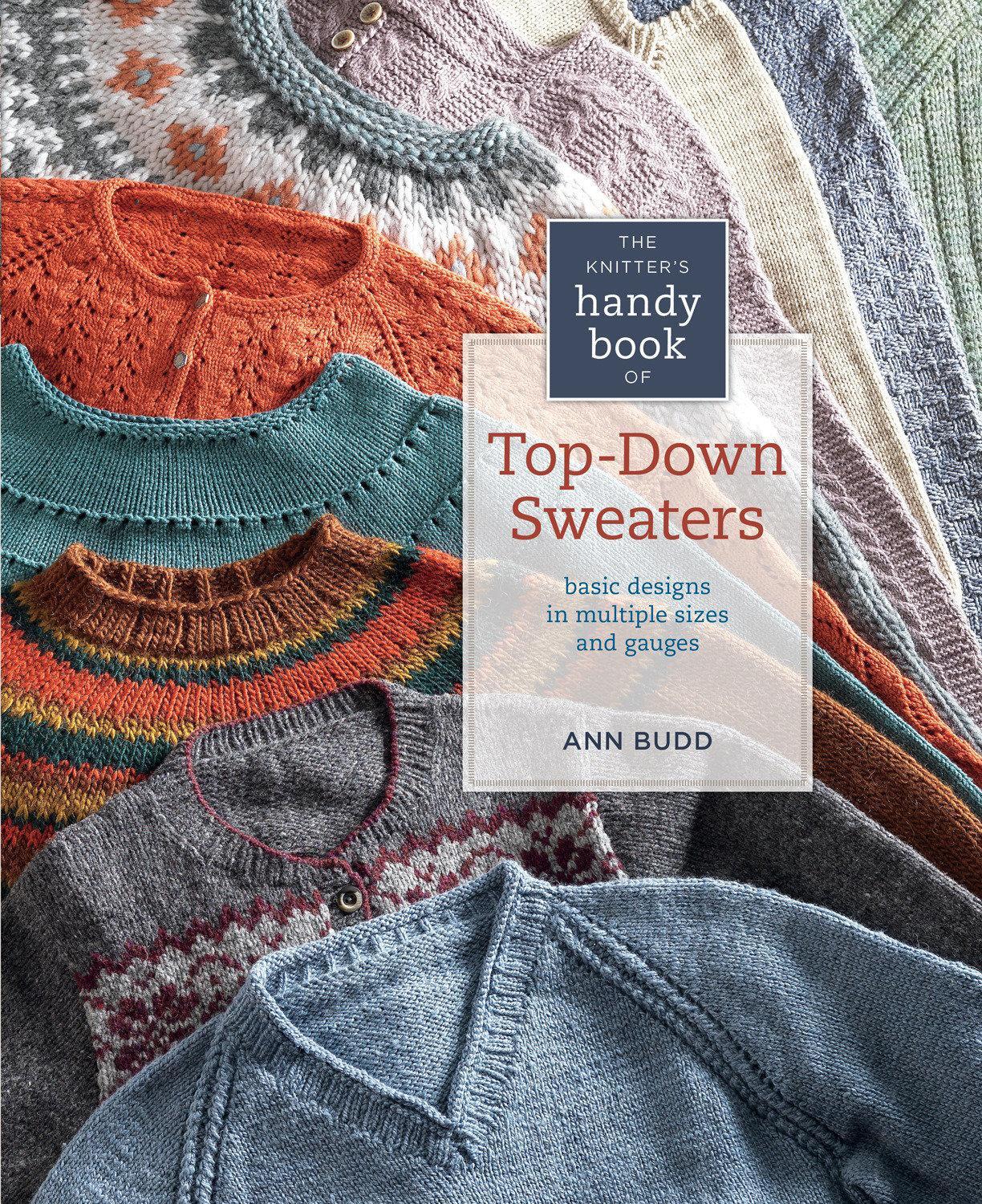 Cover: 9781596684836 | The Knitter's Handy Book of Top-Down Sweaters | Ann Budd | Taschenbuch