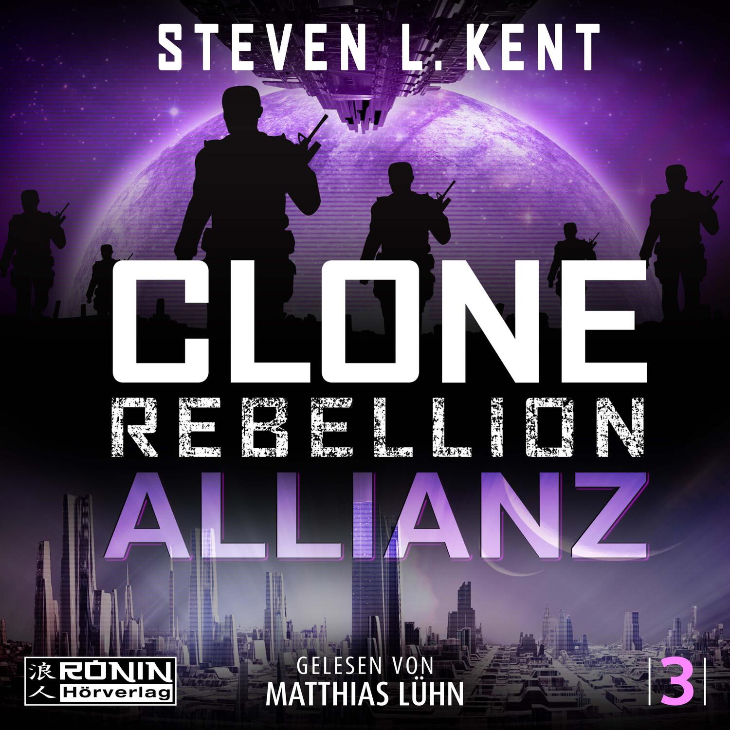 Cover: 9783961544738 | Clone Rebellion 3: Allianz | Steven L. Kent | MP3 | Clone Rebellion