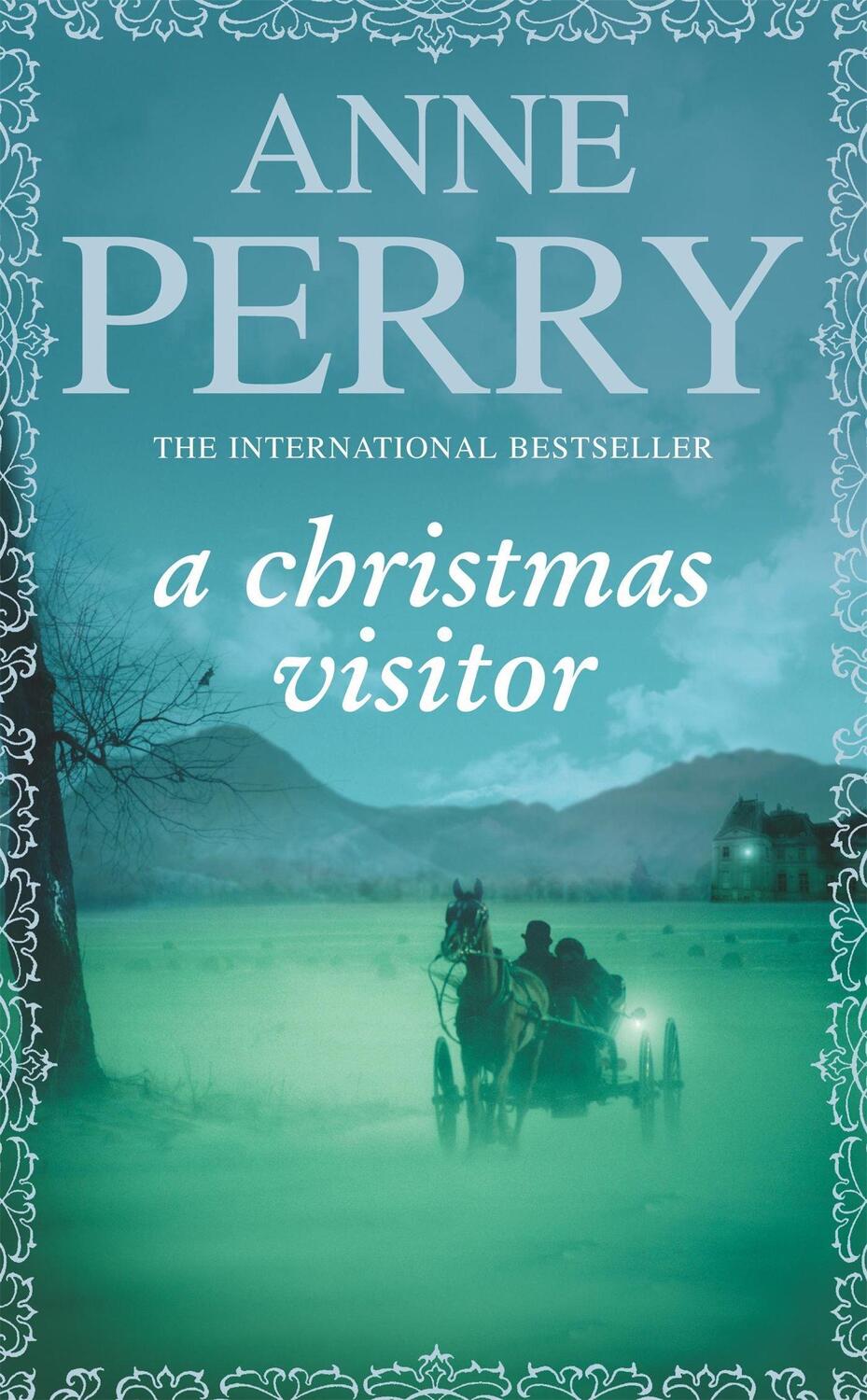 Cover: 9780755323654 | A Christmas Visitor (Christmas Novella 2) | Anne Perry | Taschenbuch