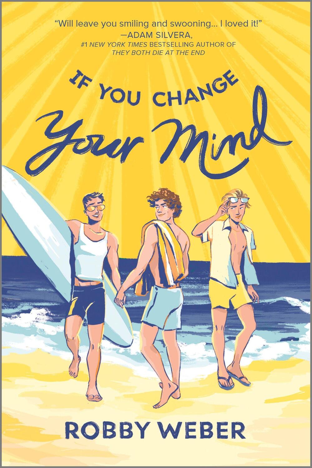 Cover: 9781335429186 | If You Change Your Mind | Robby Weber | Taschenbuch | Englisch | 2023