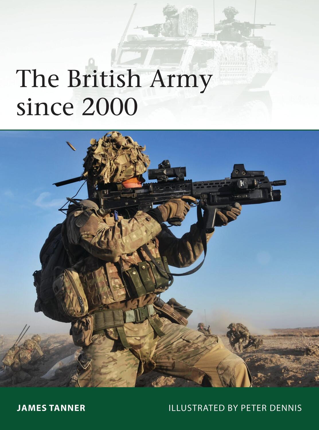 Cover: 9781782005933 | The British Army Since 2000 | James Tanner | Taschenbuch | Elite