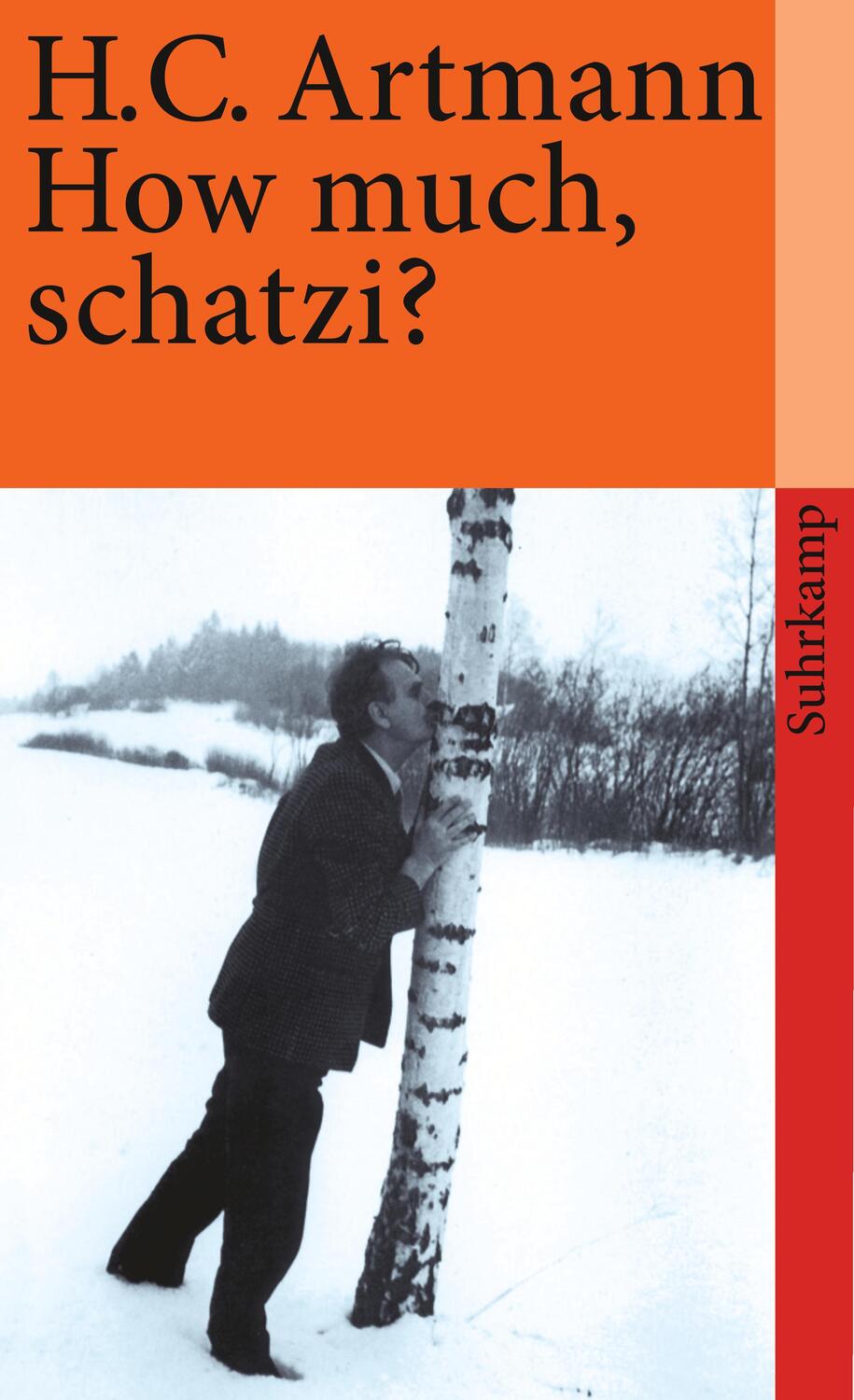 Cover: 9783518366363 | How much, schatzi? | Hans Carl Artmann | Taschenbuch | 172 S. | 1973