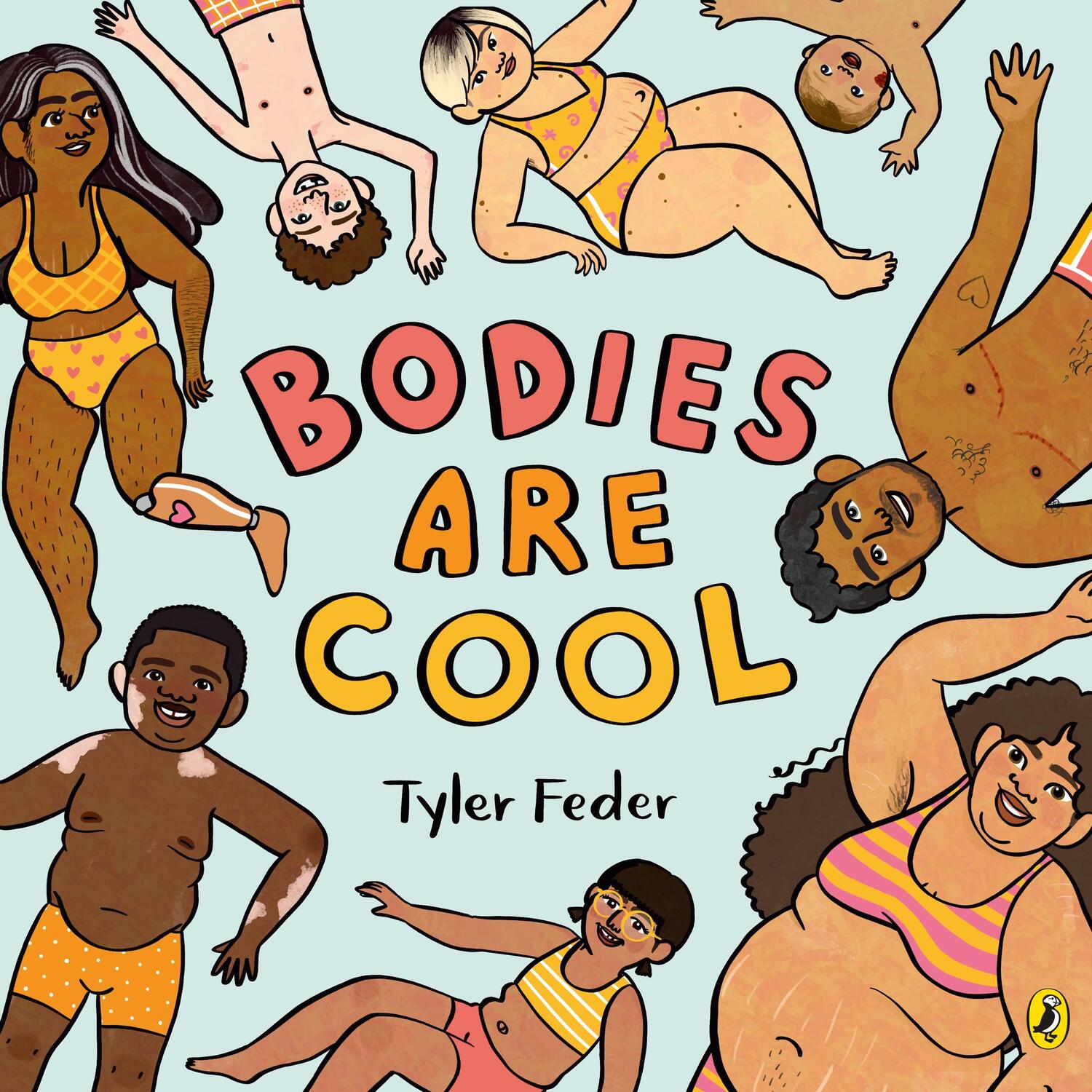 Cover: 9780241519936 | Bodies Are Cool | A picture book celebration of all kinds of bodies