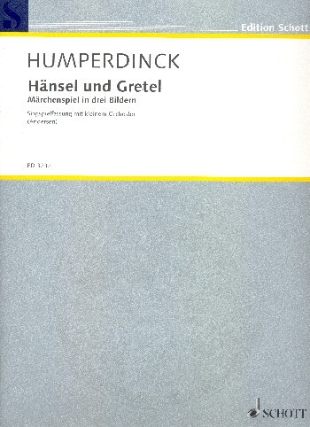 Cover: 9790001041294 | Hansel und Gretel | Fairy-tale Opera in three acts | Humperdinck