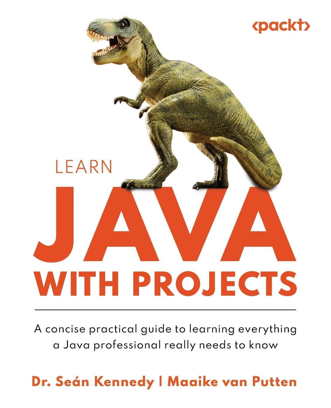 Cover: 9781837637188 | Learn Java with Projects | Maaike van Putten | Taschenbuch | Paperback