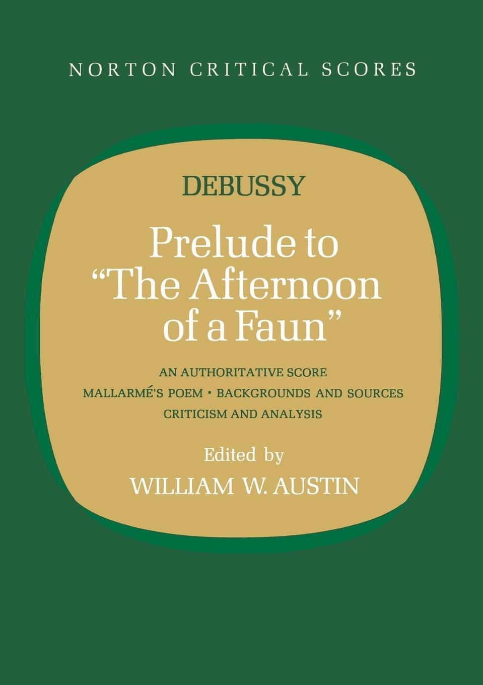 Cover: 9780393099393 | Prelude to "The Afternoon of a Faun" | Claude Debussy | Taschenbuch