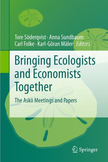 Cover: 9789048194759 | Bringing Ecologists and Economists Together | Tore Söderqvist (u. a.)