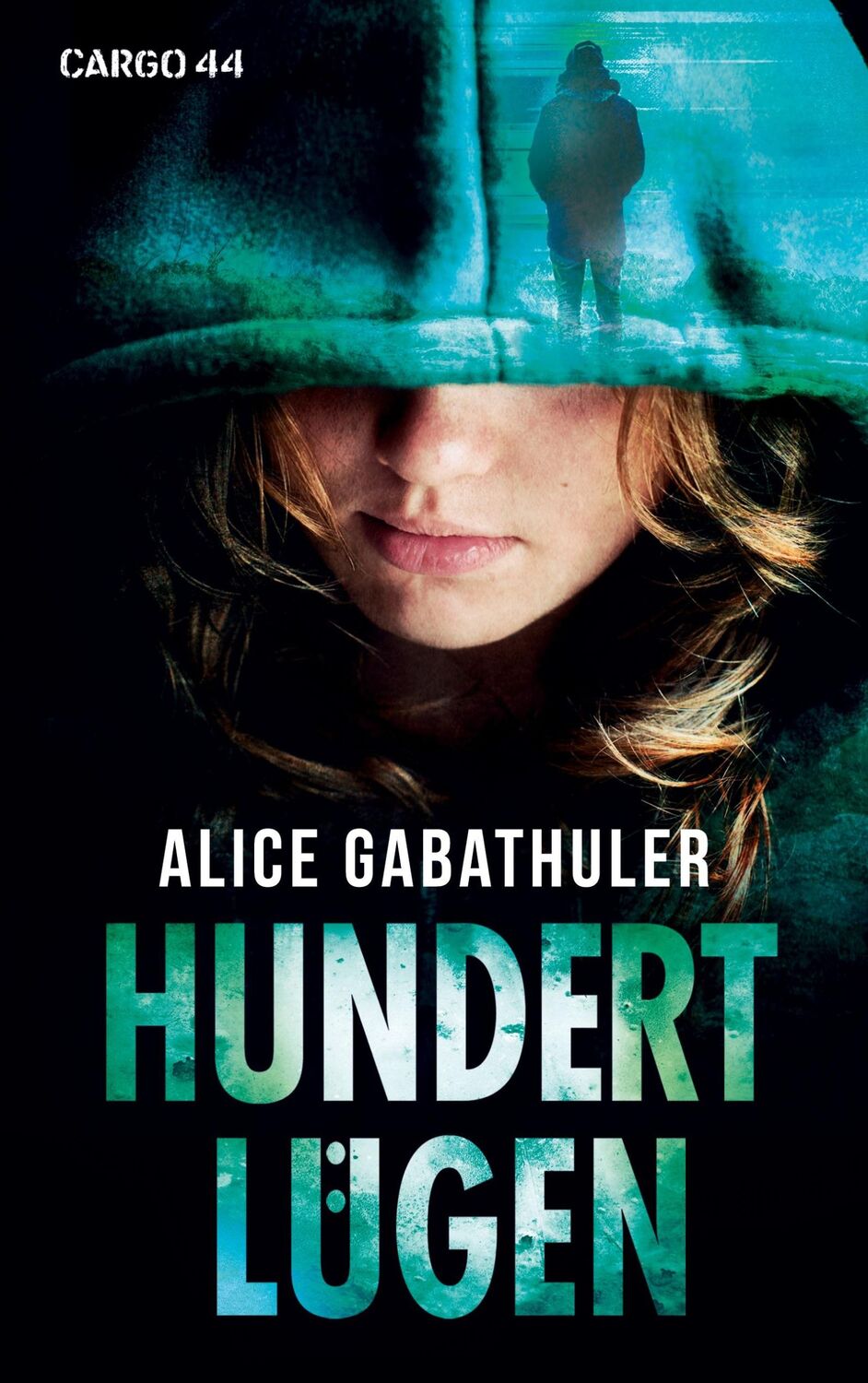 Cover: 9783754385104 | Hundert Lügen | Alice Gabathuler | Taschenbuch | Paperback | 300 S.