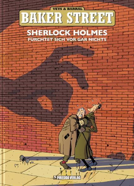 Cover: 9783941279353 | Baker Street 01. Sherlock Holmes fürchtet sich vor gar nichts | Veys