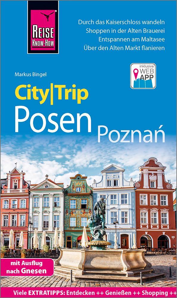 Cover: 9783831733583 | Reise Know-How CityTrip Posen / Poznan | Markus Bingel | Taschenbuch