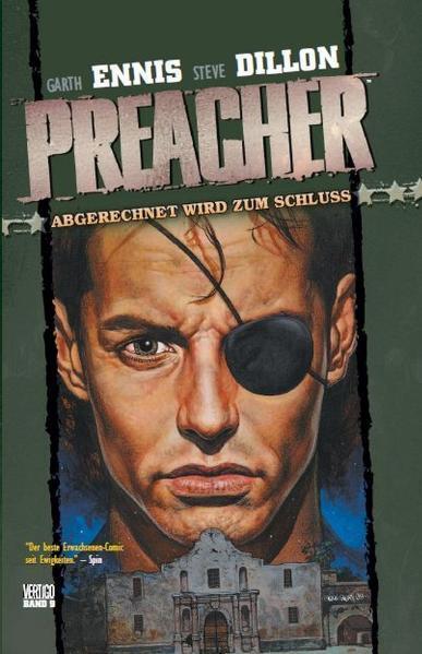Preacher 09 - Abgerechnet wird zum Schluss - Ennis, Garth