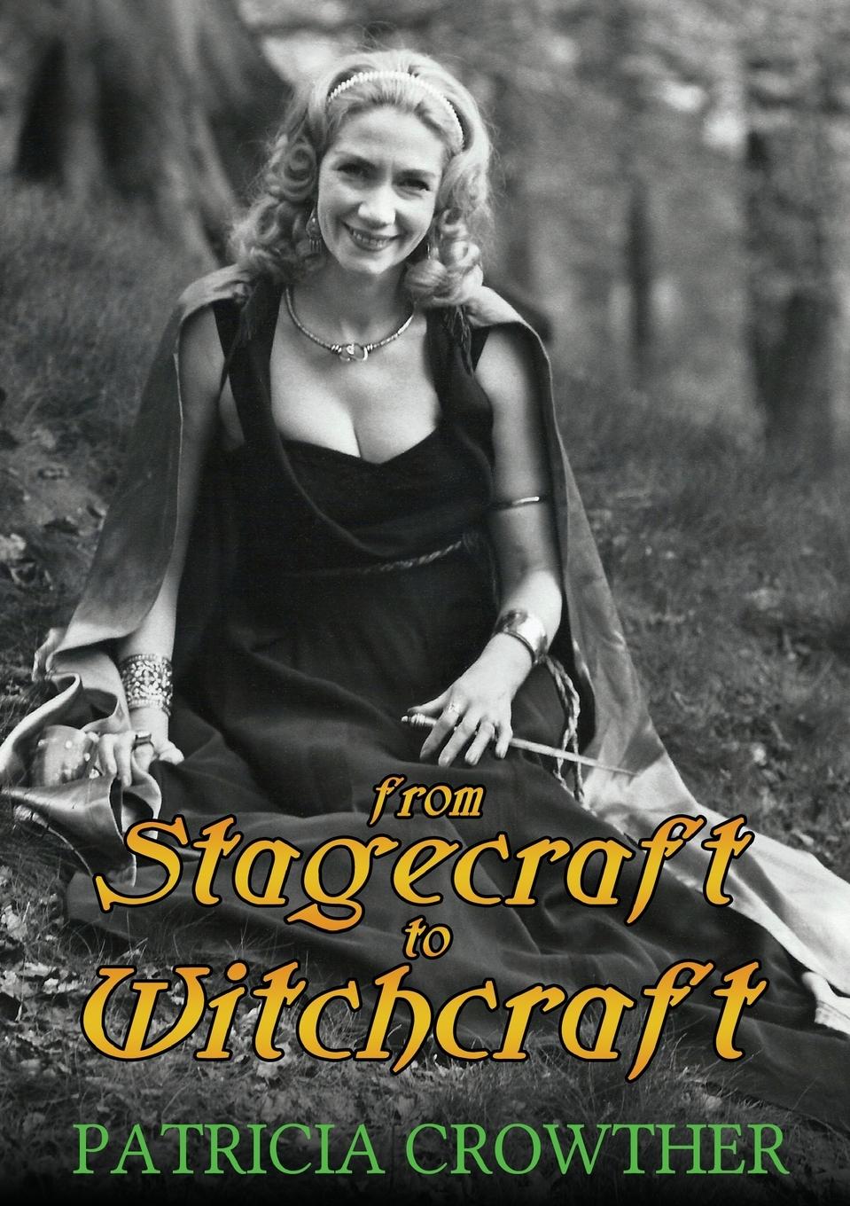 Cover: 9781913768034 | From Stagecraft to Witchcraft | Patricia Crowther | Taschenbuch | 2020