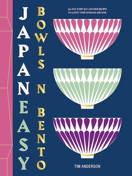 Cover: 9781784885694 | JapanEasy Bowls & Bento | Tim Anderson | Buch | Englisch | 2022