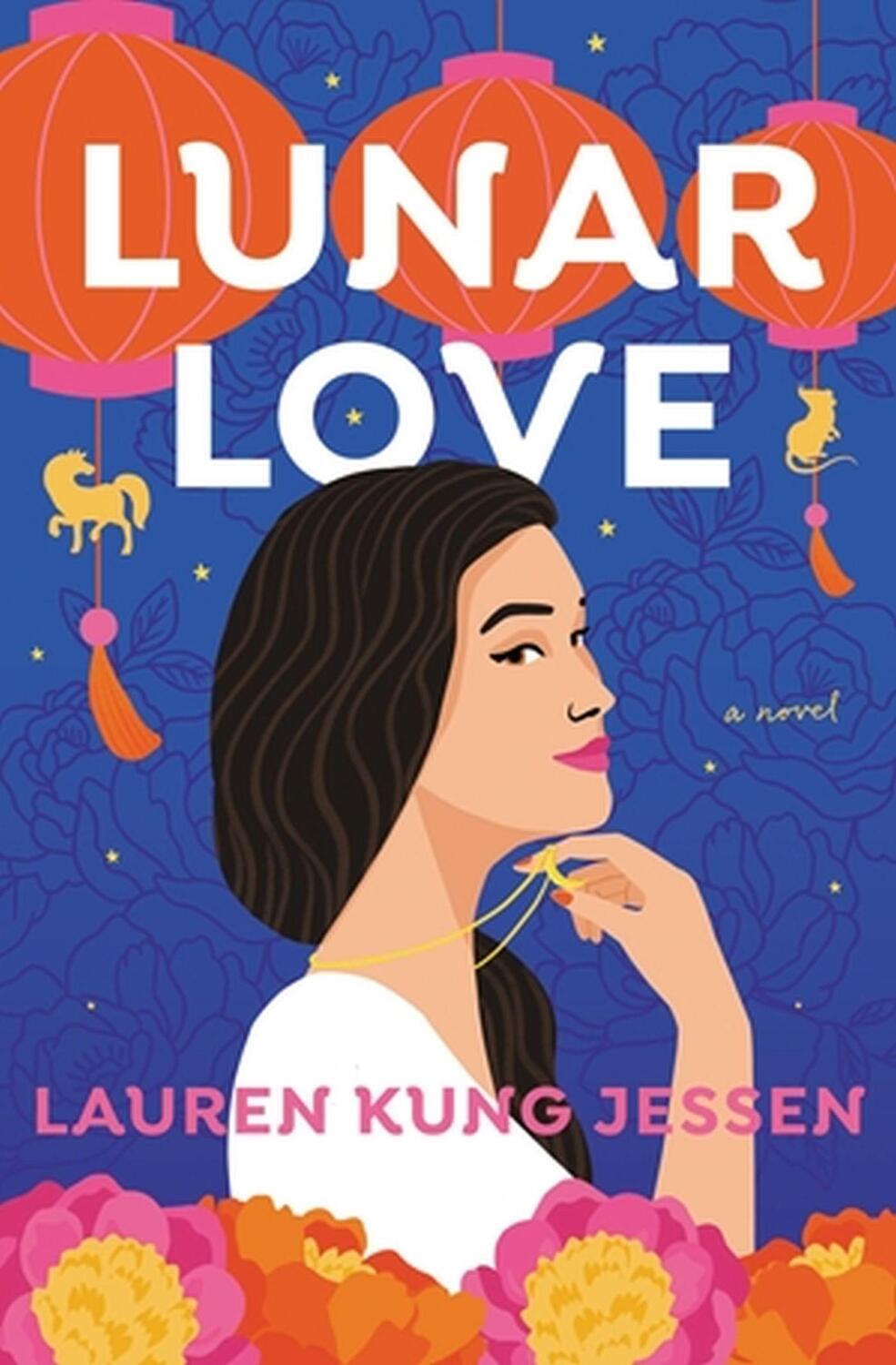 Cover: 9781538710258 | Lunar Love | Lauren Kung Jessen | Taschenbuch | Englisch | 2023