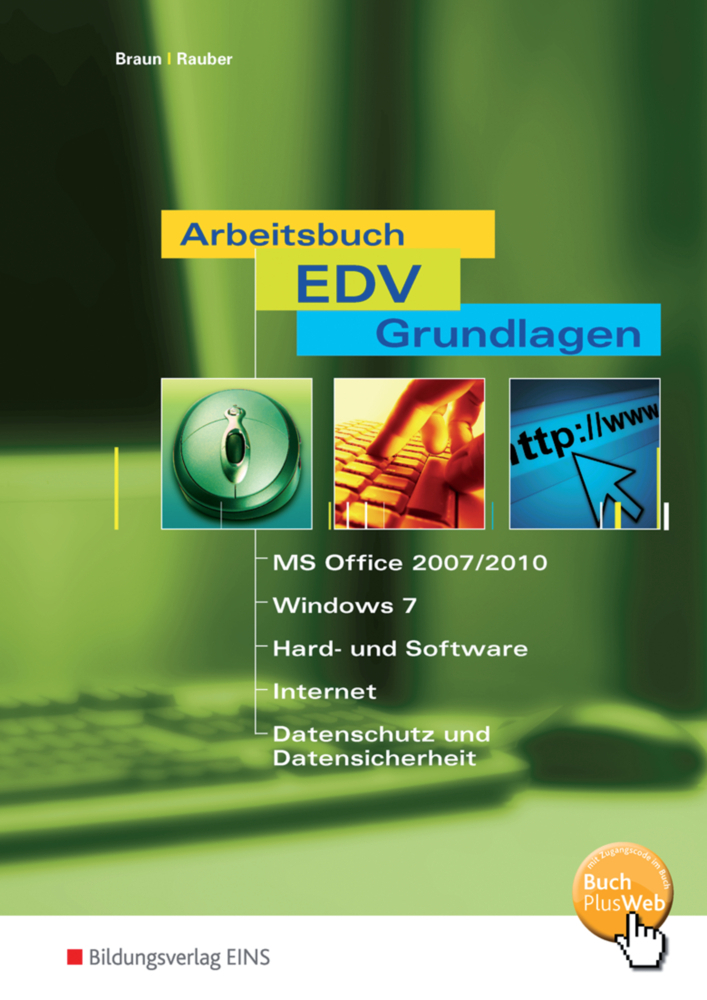 Cover: 9783427349907 | Arbeitsbuch EDV-Grundlagen Windows 7 und MS-Office 2007 / 2010 | Buch