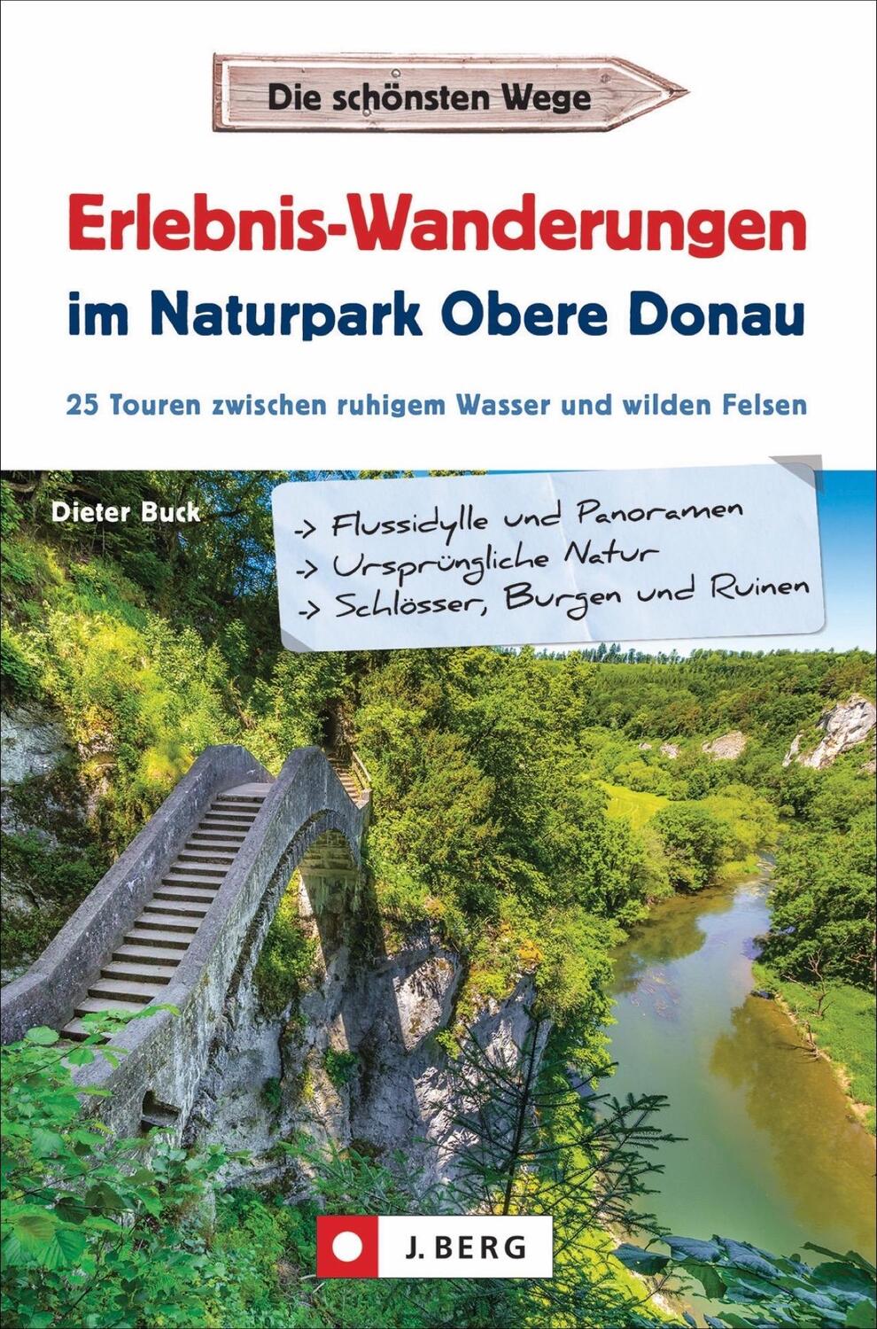 Cover: 9783862467259 | Erlebnis-Wanderungen im Naturpark Obere Donau | Dieter Buck | Buch