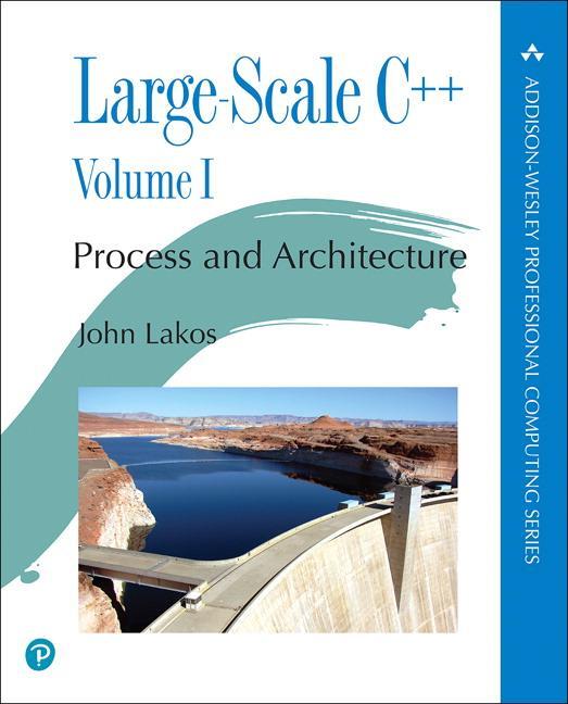 Cover: 9780201717068 | Large-Scale C++ | Process and Architecture, Volume 1 | Taschenbuch