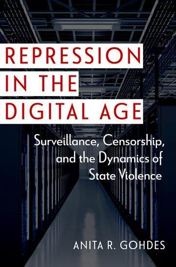 Cover: 9780197772614 | Repression in the Digital Age | Anita R. Gohdes | Taschenbuch | 2024