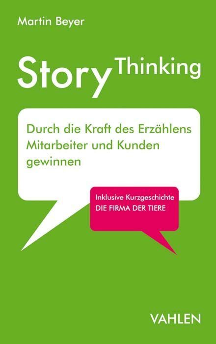 Cover: 9783800657438 | StoryThinking | Martin Beyer | Taschenbuch | IX | Deutsch | 2018