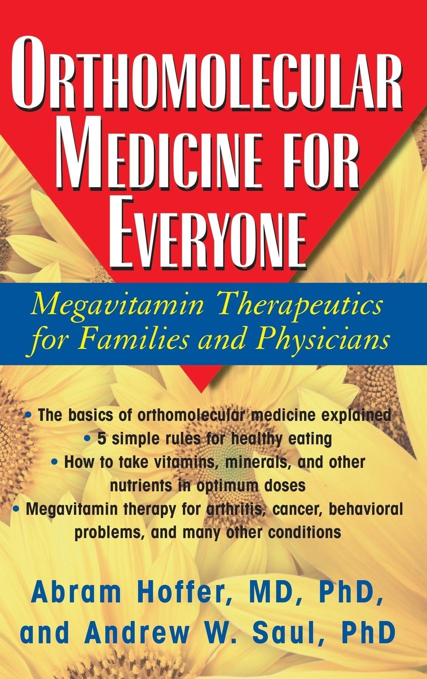 Cover: 9781681627625 | Orthomolecular Medicine for Everyone | Andrew W Saul | Buch | Englisch