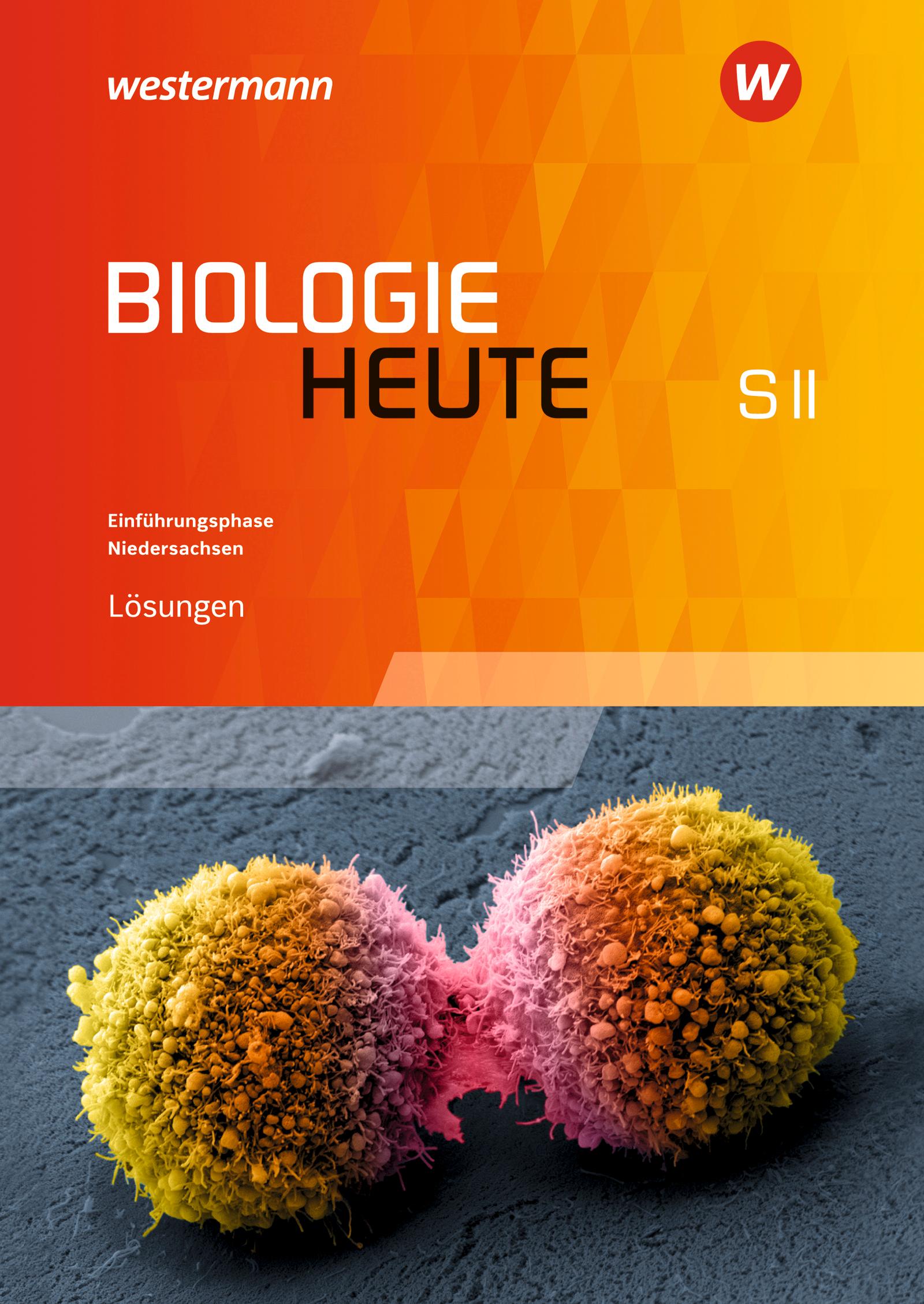 Cover: 9783141504767 | Biologie heute. Lösungen. Einführungsphase. Niedersachsen | Walory