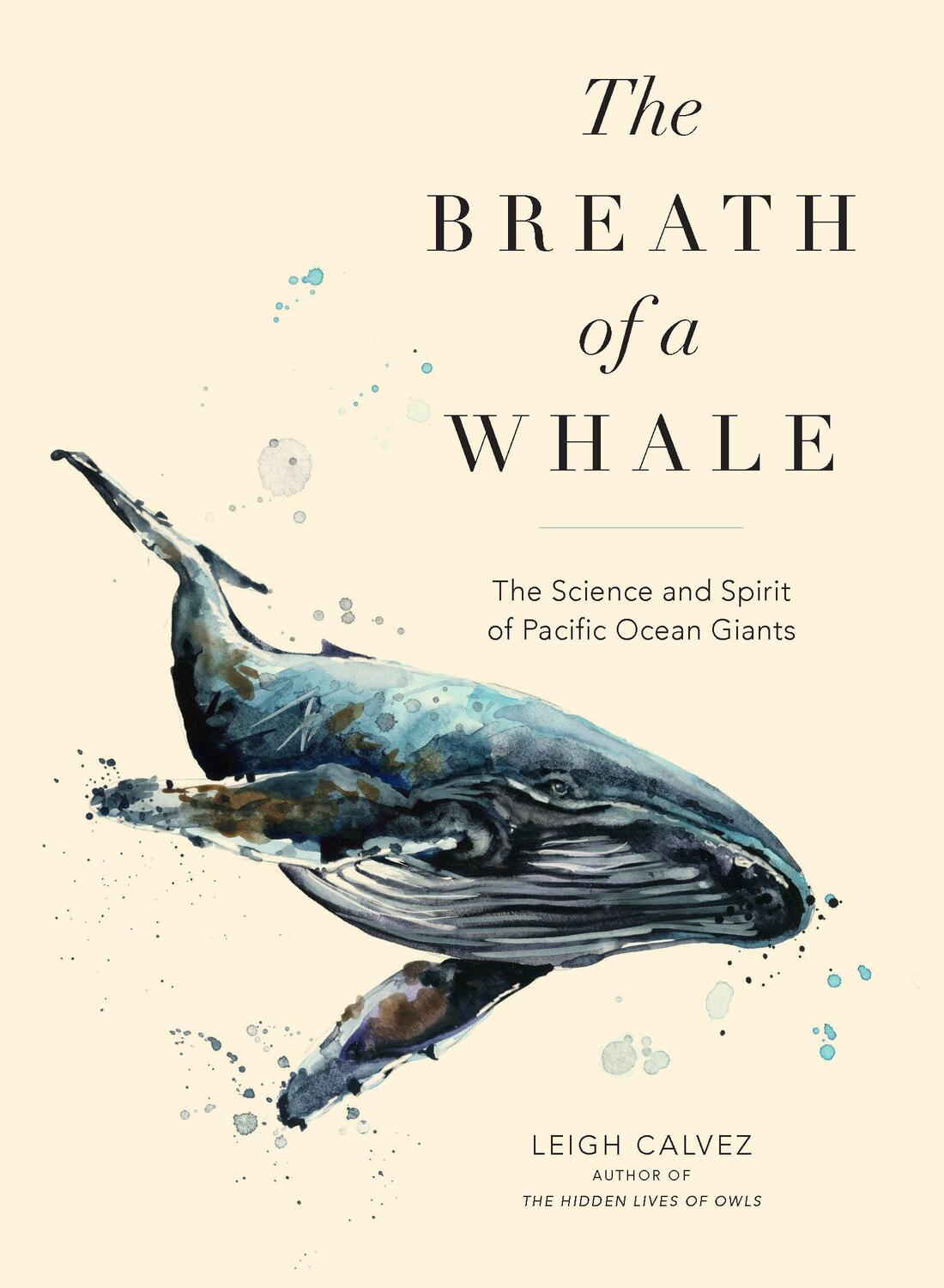 Cover: 9781632171863 | The Breath of a Whale | The Science and Spirit of Pacific Ocean Giants