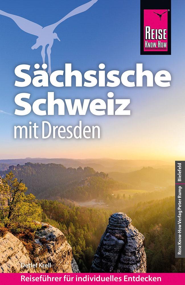 Cover: 9783831738526 | Reise Know-How Reiseführer Sächsische Schweiz mit Dresden | Krell