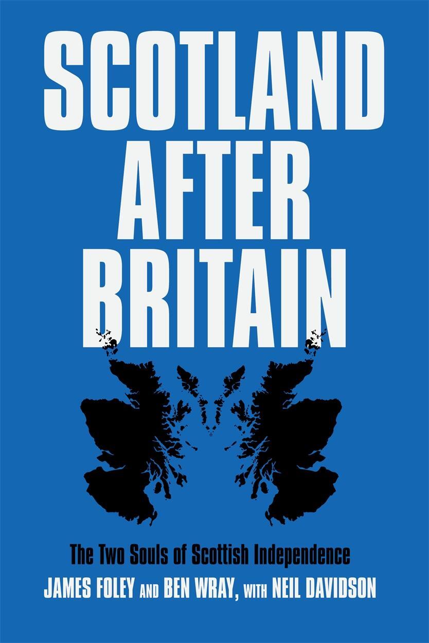 Cover: 9781788735810 | Scotland After Britain | The Two Souls of Scottish Independence | Buch