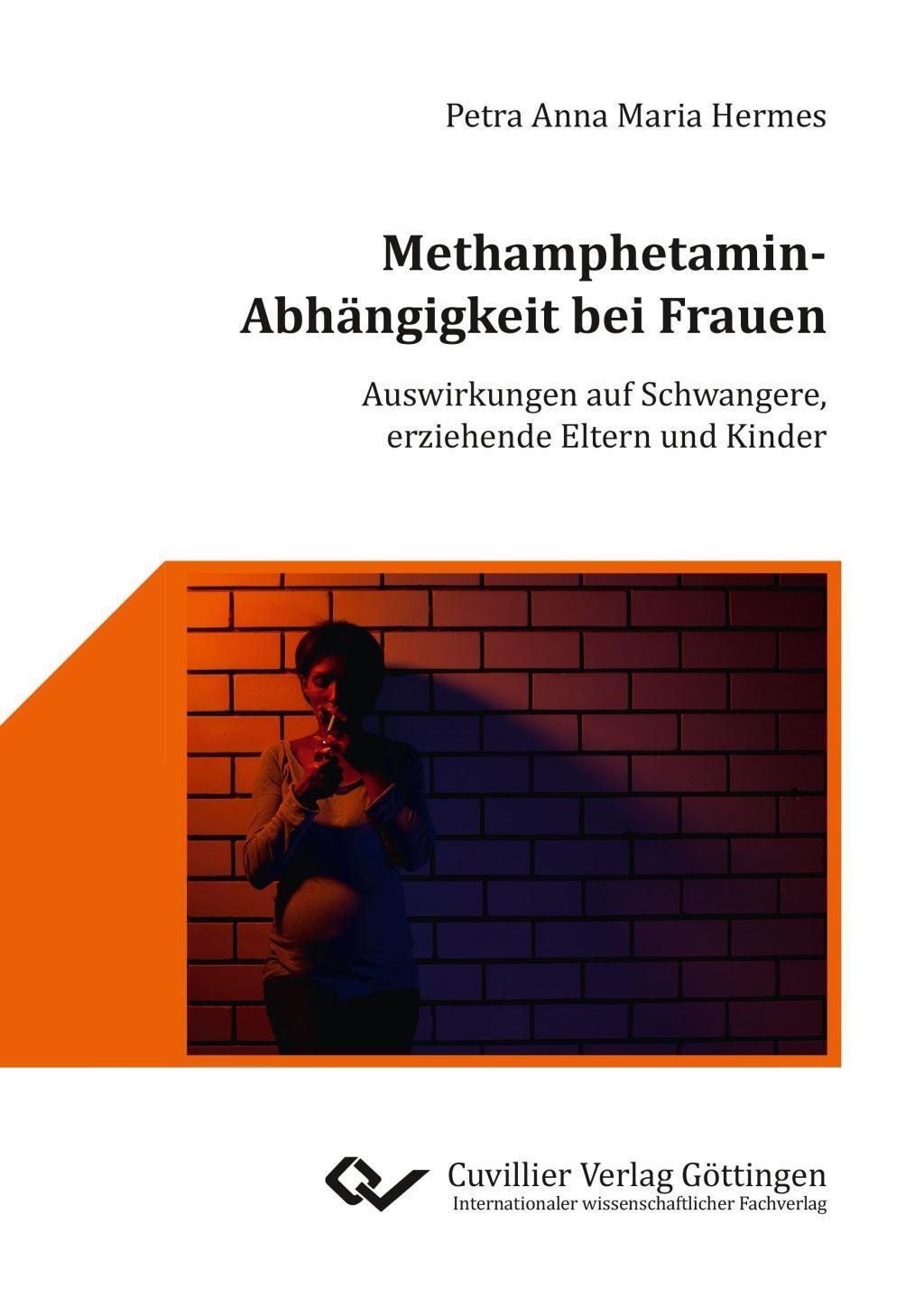 Cover: 9783736994225 | Methamphetamin-Abhängigkeit bei Frauen | Petra Anna Maria Hermes