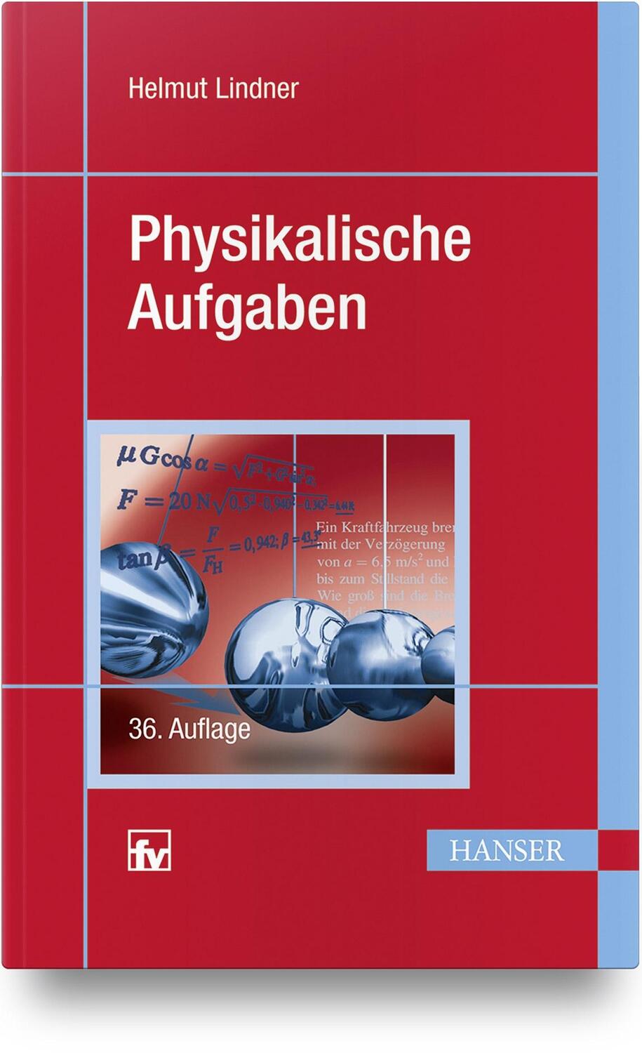 Cover: 9783446437531 | Physikalische Aufgaben | Helmut Lindner | Taschenbuch | 340 S. | 2013