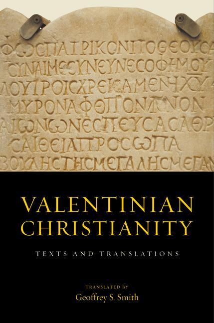 Cover: 9780520297463 | Valentinian Christianity | Texts and Translations | Buch | Gebunden