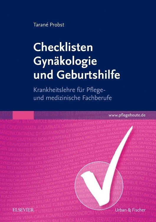 Cover: 9783437319389 | Checklisten Gynäkologie und Geburtshilfe | Tarané Probst | Taschenbuch
