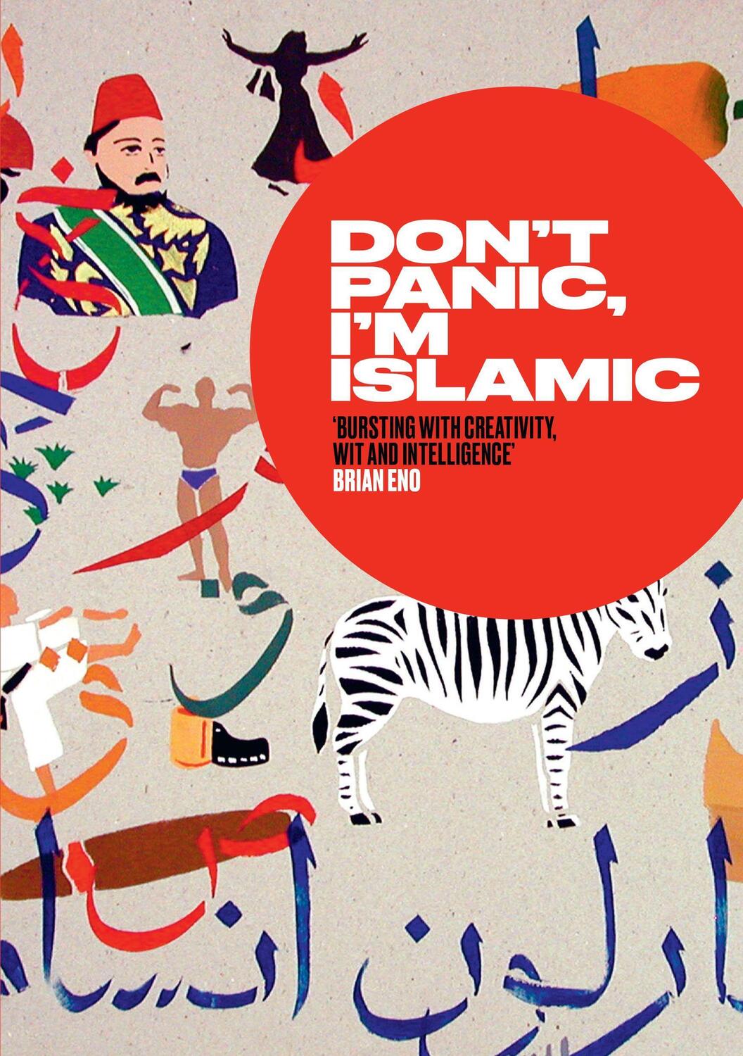Cover: 9780863569999 | Don't Panic, I'm Islamic | Taschenbuch | Englisch | 2017 | Saqi Books
