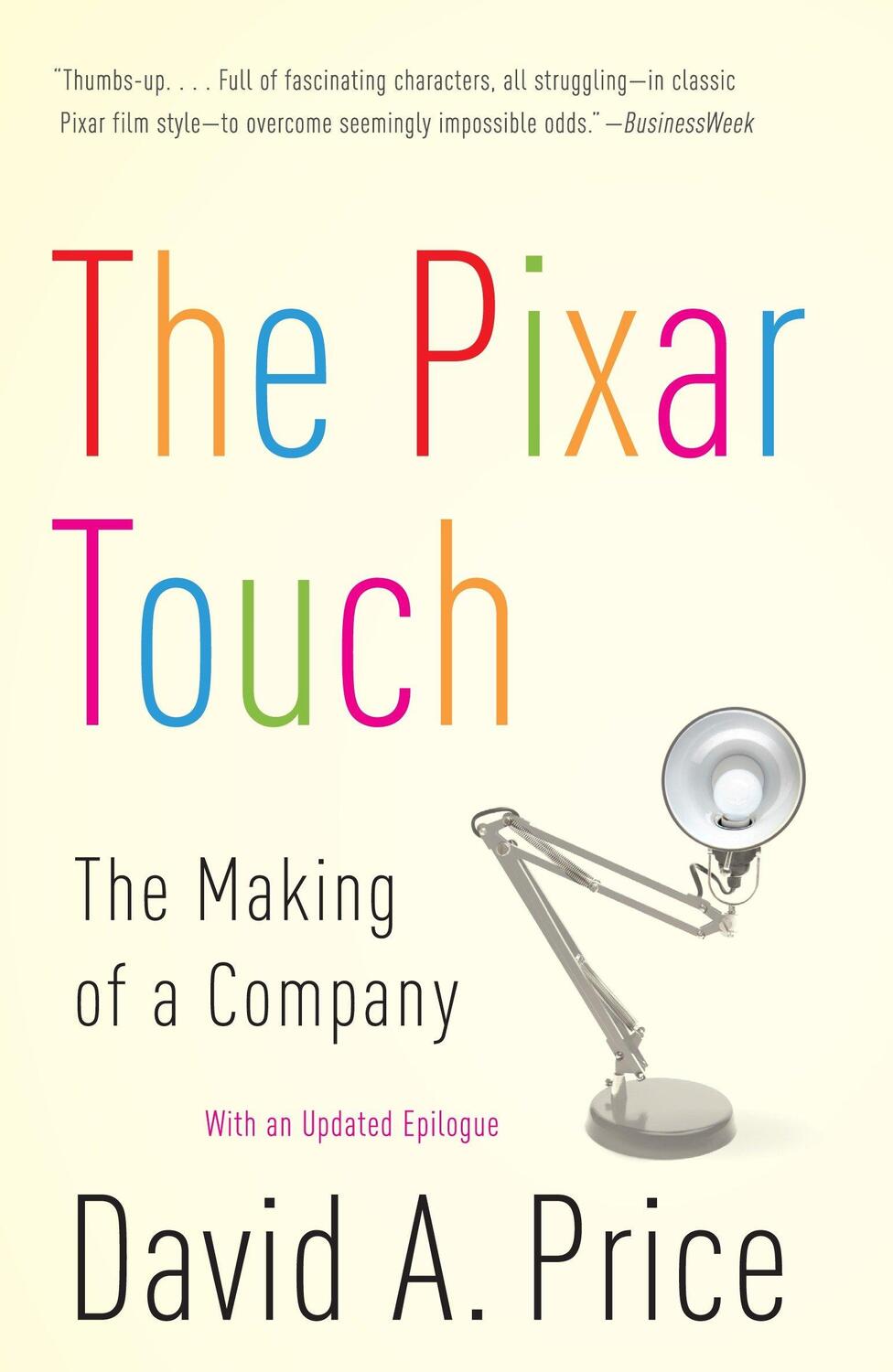 Cover: 9780307278296 | The Pixar Touch: The Making of a Company | David A. Price | Buch