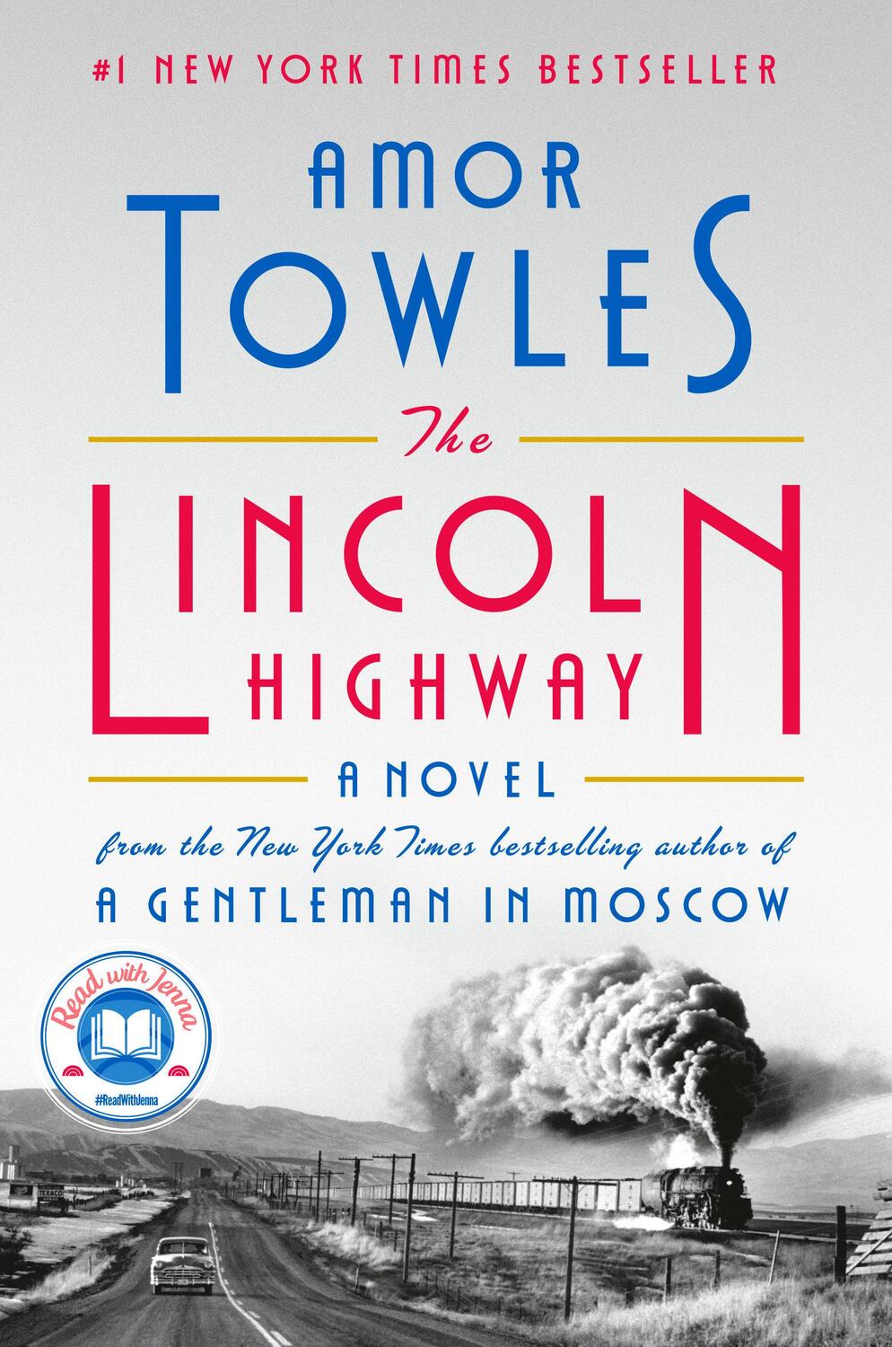 Cover: 9780735222359 | The Lincoln Highway: A Read with Jenna Pick (a Novel) | Amor Towles