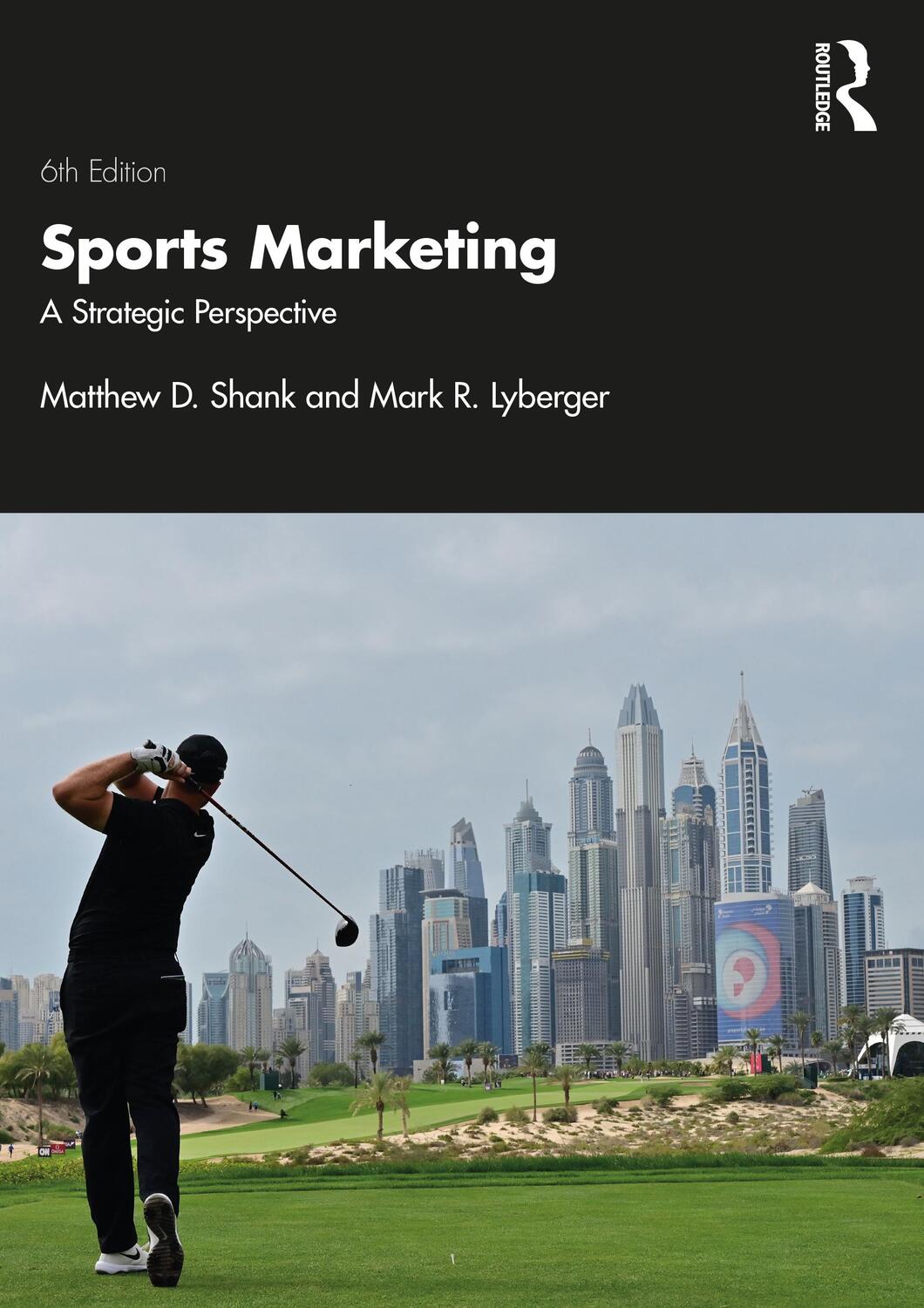 Cover: 9780367141653 | Sports Marketing | A Strategic Perspective | Matthew D Shank (u. a.)