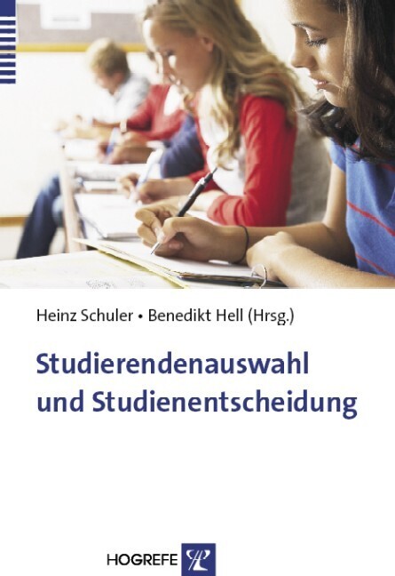 Cover: 9783801721039 | Studierendenauswahl und Studienentscheidung | Heinz Schuler (u. a.)