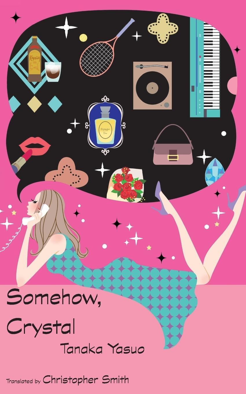 Cover: 9784909473059 | Somehow, Crystal | Yasuo Tanaka | Taschenbuch | Paperback | Englisch