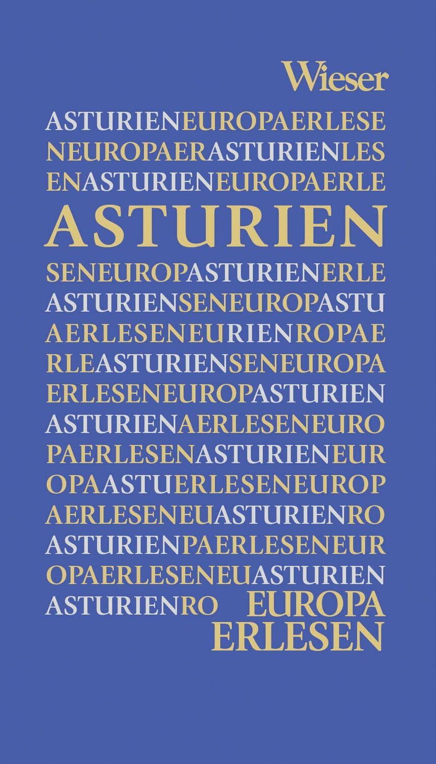 Cover: 9783990295489 | Europa Erlesen Asturien | Manfred Gmeiner | Buch | Europa Erlesen