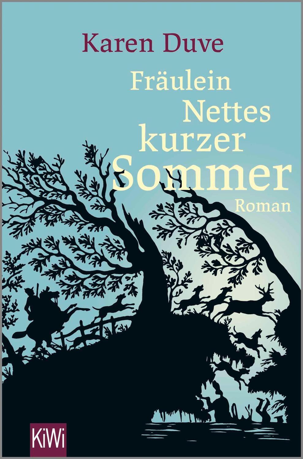 Cover: 9783462054187 | Fräulein Nettes kurzer Sommer | Karen Duve | Taschenbuch | 592 S.