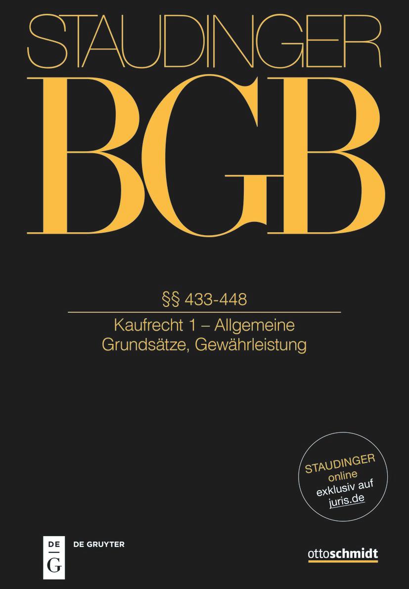 Cover: 9783805913775 | Staudingers Kommentar BGB §§ 433-448 (Kaufrecht 1 - Allgemeine...