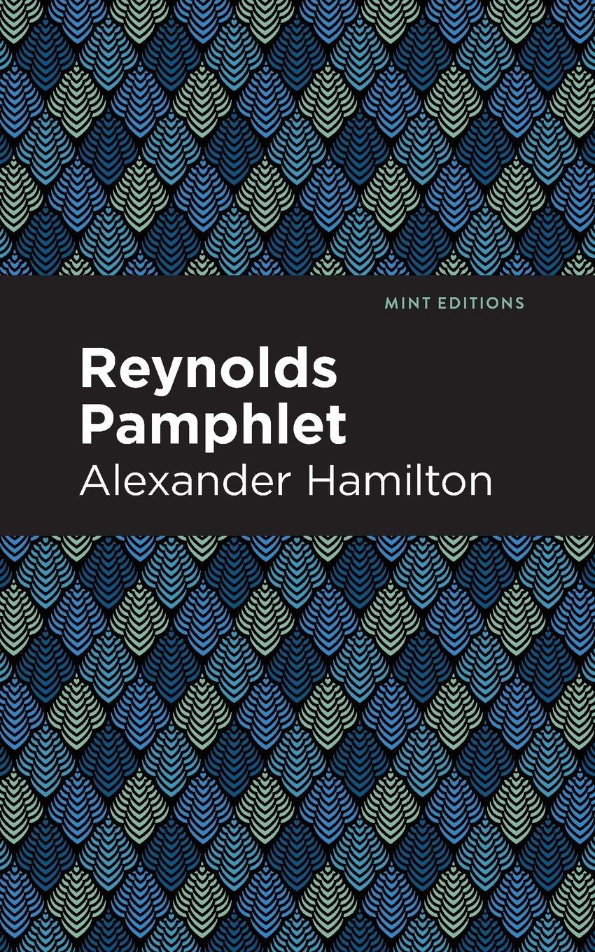Cover: 9781513295619 | Reynolds Pamphlet | Alexander Hamilton | Taschenbuch | Paperback
